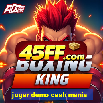 jogar demo cash mania